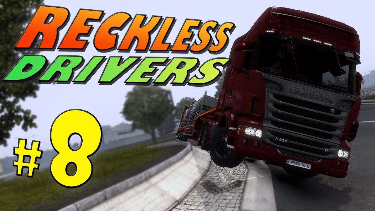 RECKLESS Drivers #8 | ETS2 Multiplayer Funny Moments