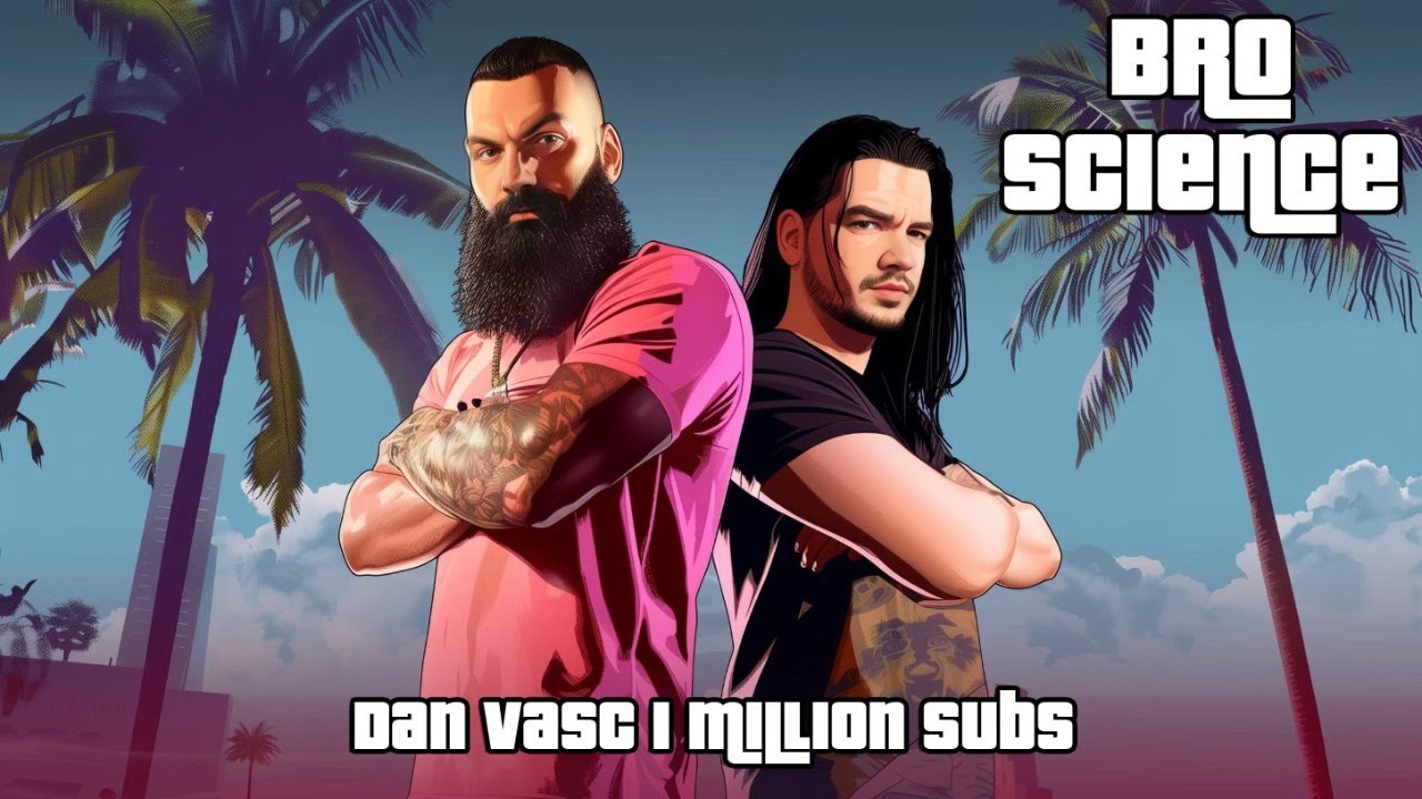 Dan Vasc & FearTheBeardo Live - Bro Science Episode 3 - 1 Million Subscribers Celebration