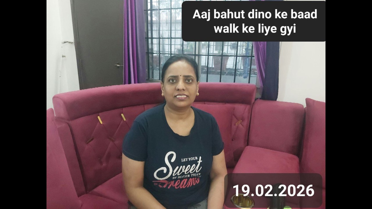 DAY 3 - 19.02.26 Aaj walk pe gyi kaafi din baad |