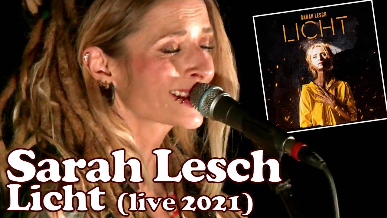 SARAH LESCH - Licht (LIVE in Erlangen 2021)