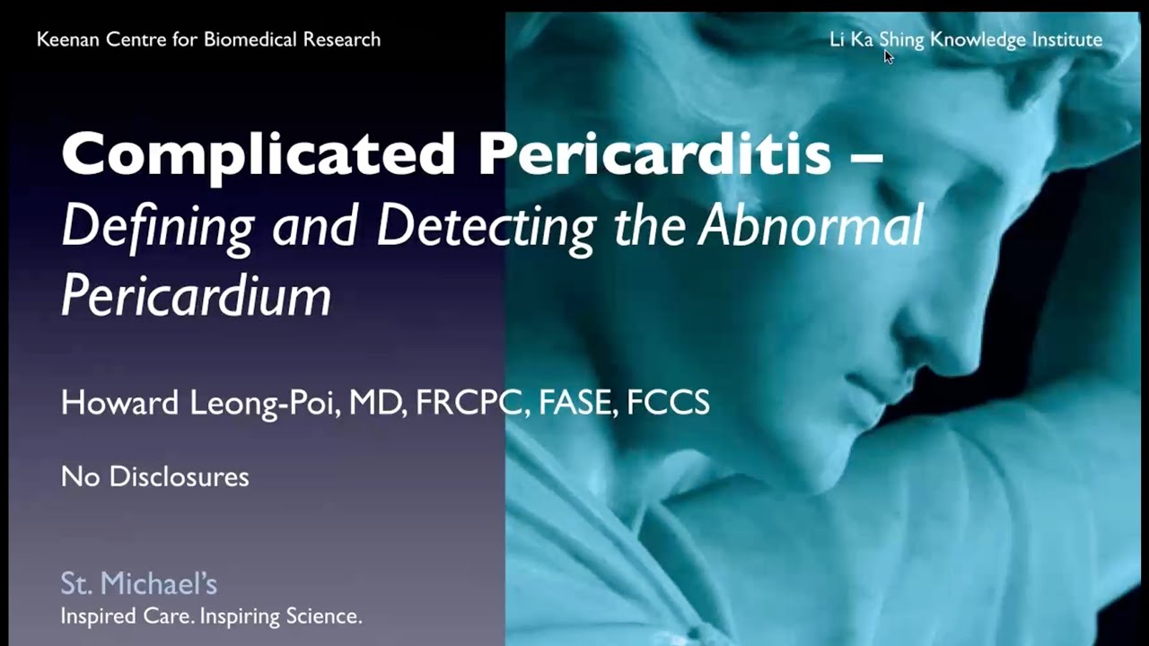 Complicated Pericarditis – Defining and Detecting the Abnormal Pericardium