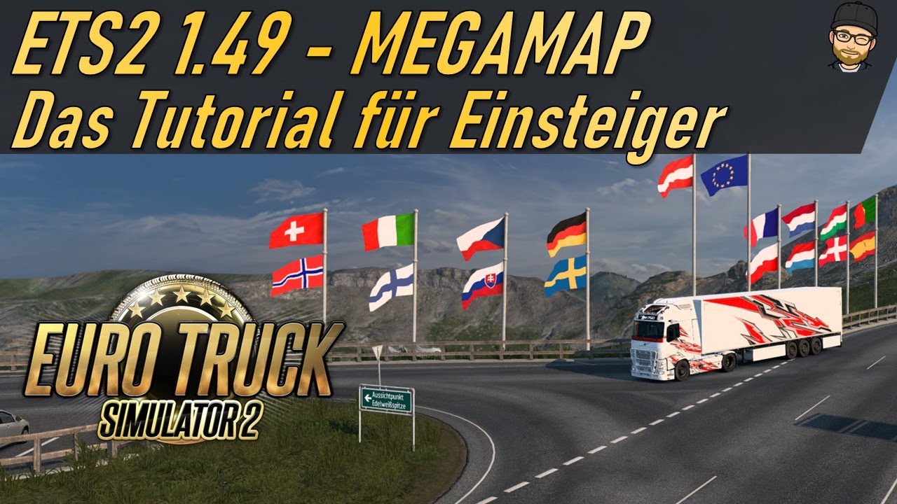 Die Megamap für Einsteiger - Der Ultimative Guide zur Megamap im ETS2 1.49