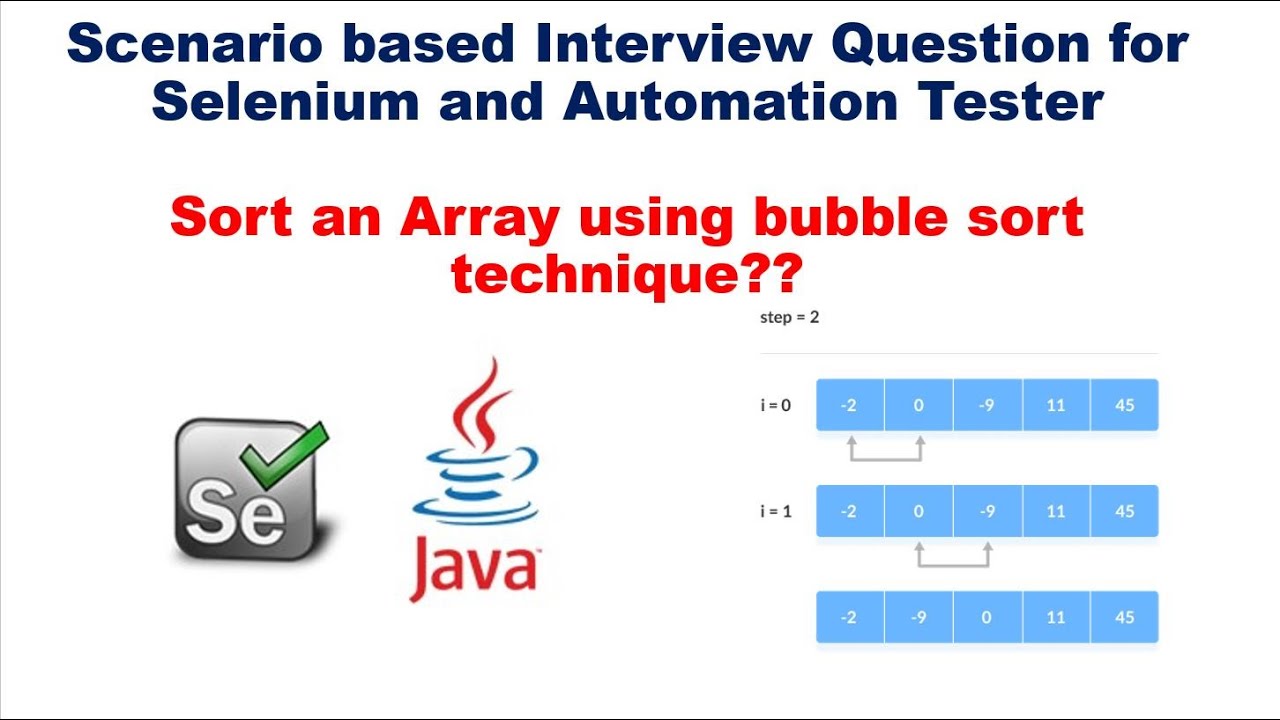 Scenario based Automation Interview Question | Sort an array using BubbleSort technique