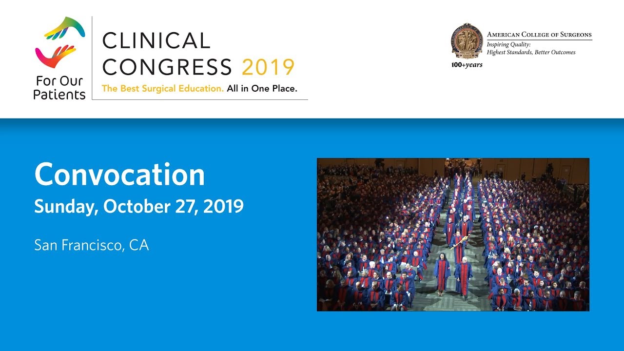 American College of Surgeons 2019 Convocation