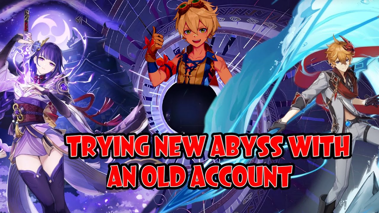 Trying new spiral abyss with an OLD account |Old GenshinImpact account|