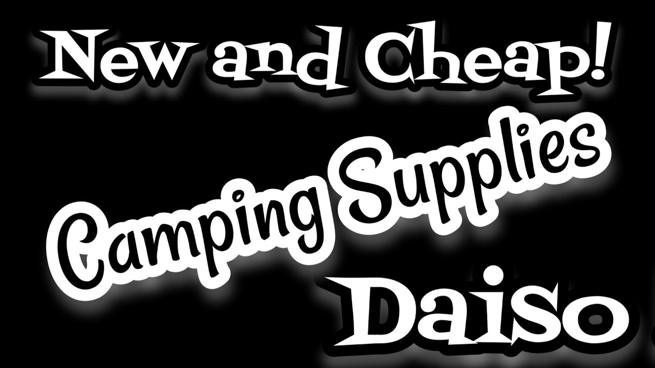 New! & Cheap Camping Supplies @ Daiso ! Please 👍 #daiso #cheapcamping #budgettravel #nomad