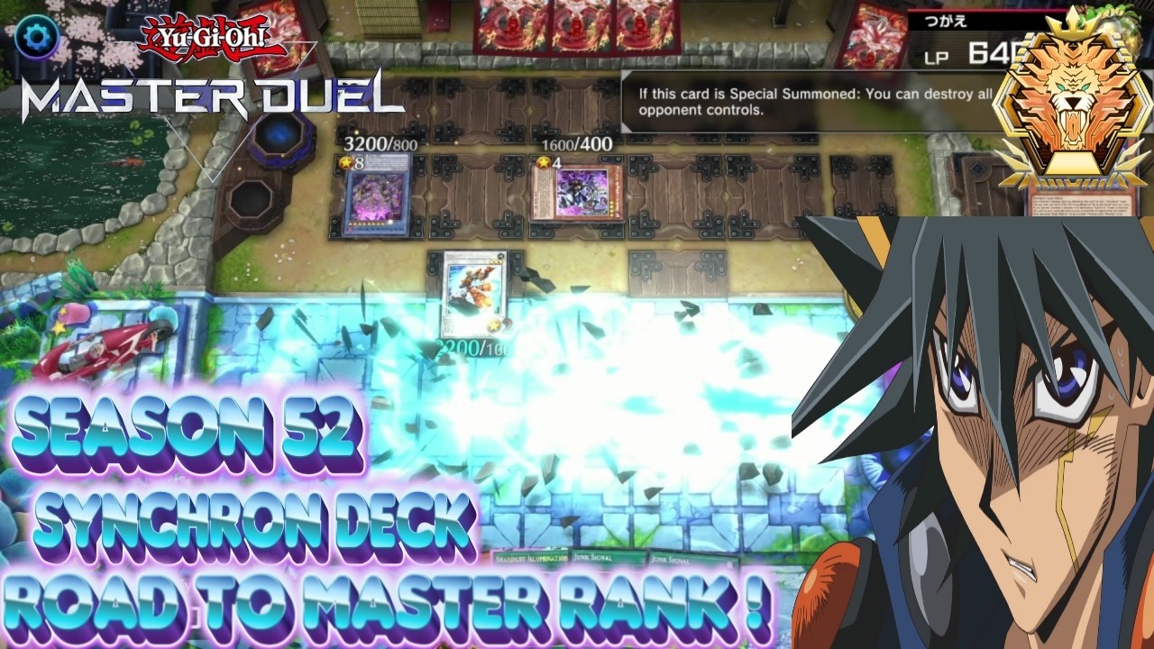[Yu-Gi-Oh ! Master Duel] Season 52 Synchron Deck Road to Master Rank !