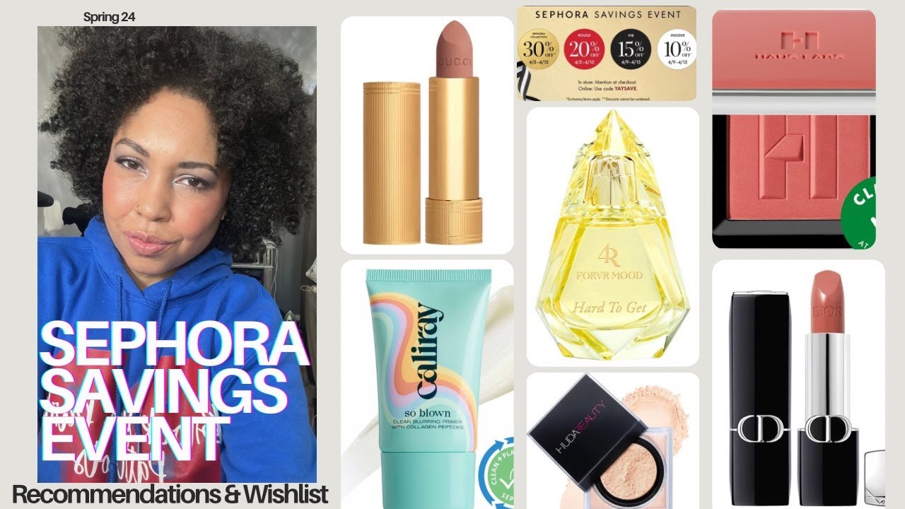Sephora Spring Sale 2024! Wishlist & Recommendations