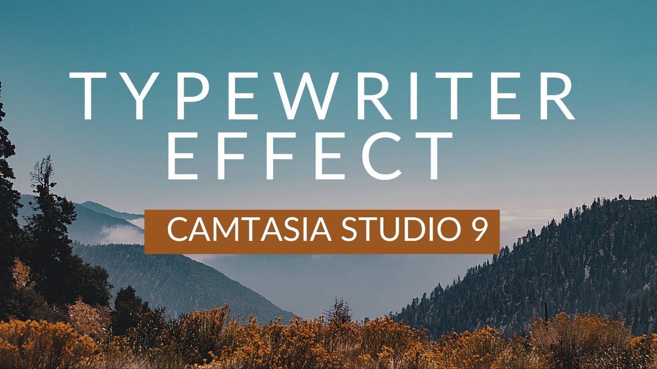 Typewriter effect in Camtasia studio 9