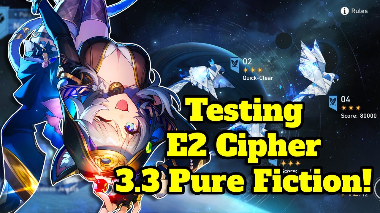 Testing E2 Cipher in Pure Fiction 3.3! | Honkai Star Rail