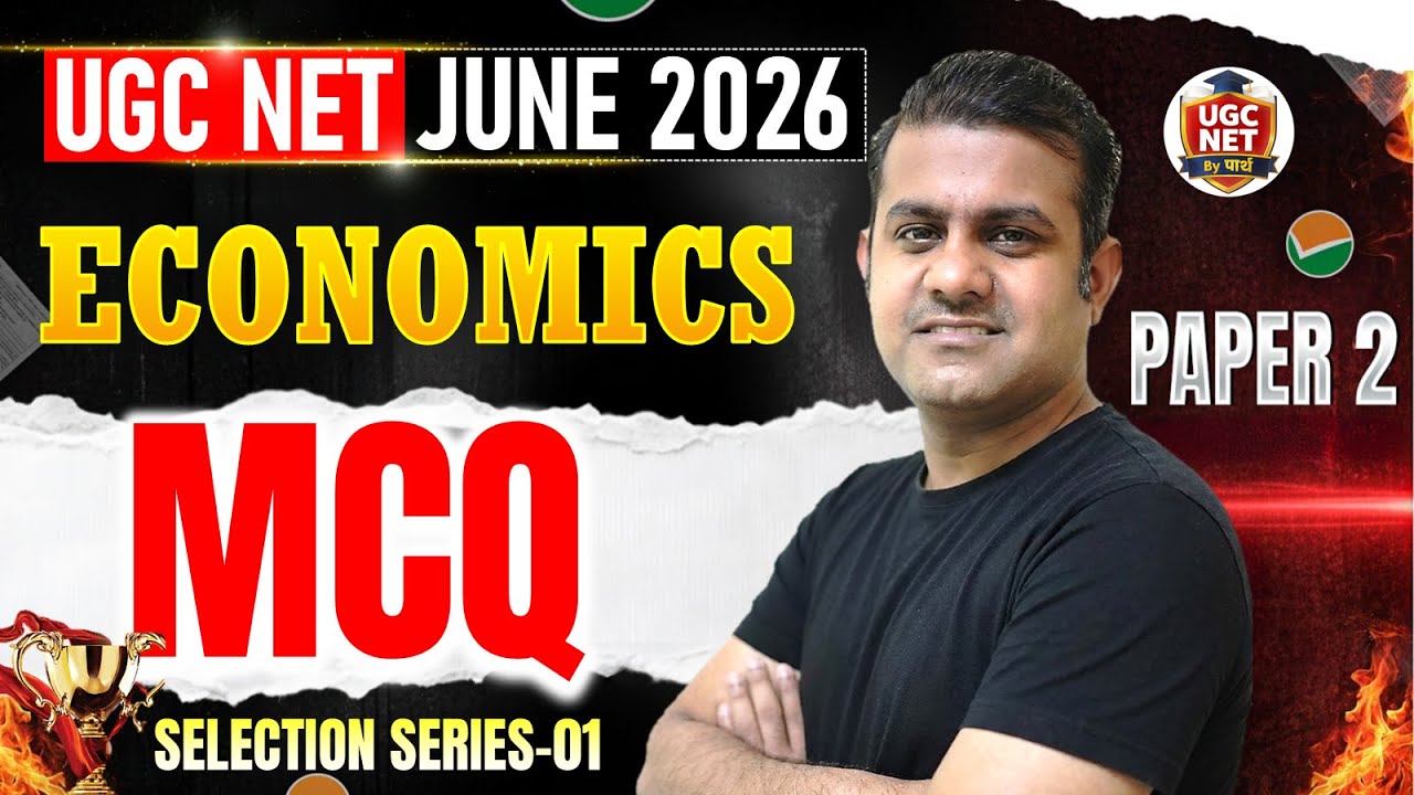 UGC NET June 2026 Economics Paper 2 MCQ with Explanation | UGC NET June 2026 Economics Practice set