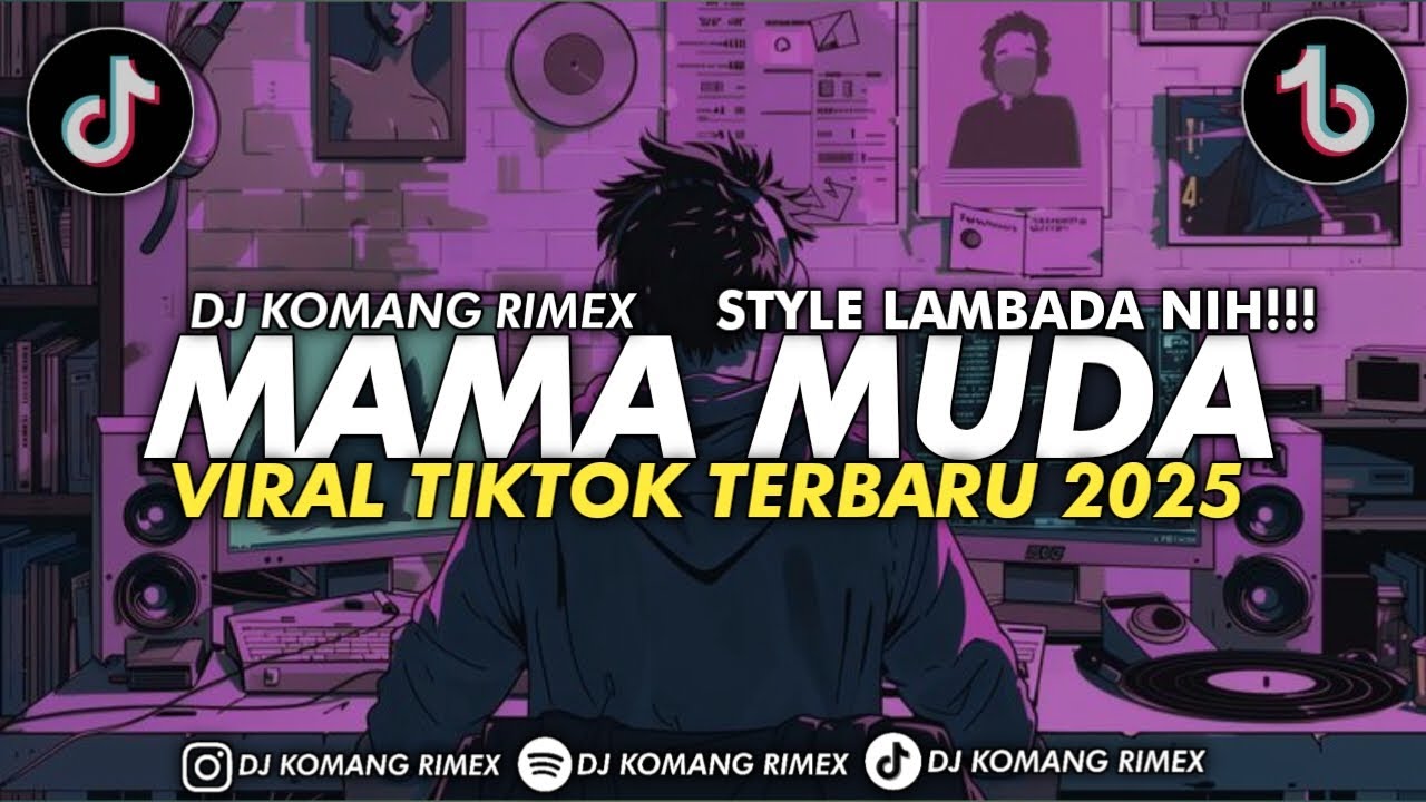DJ MAMA MUDA JEDAG JEDUG STYLE PELUIT VIRAL TIKTOK TERBARU 2025 DJ KOMANG RIMEX | DJ AKU MAMA MUDA