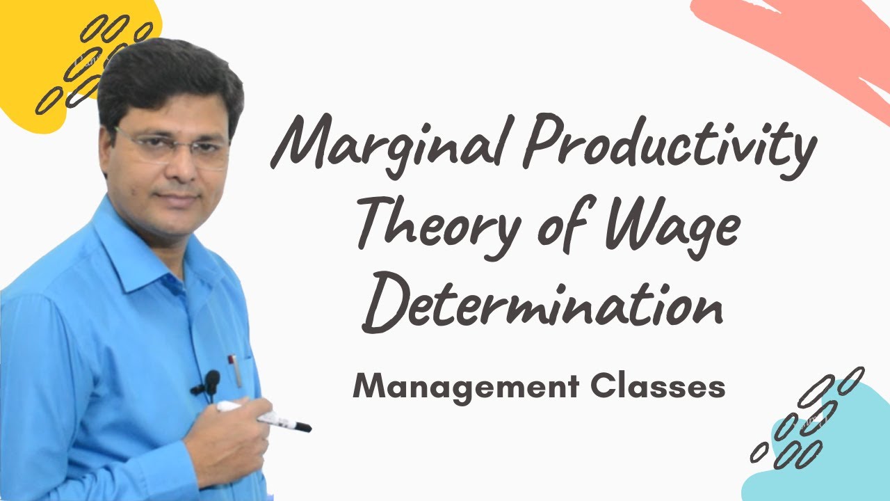 Marginal Productivity Theory of Wage Determination in Hindi