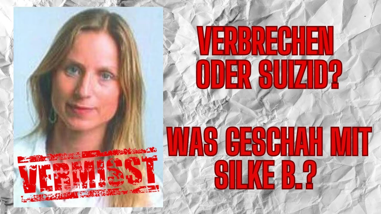 Was geschah mit Silke B.? True Crime Podcast