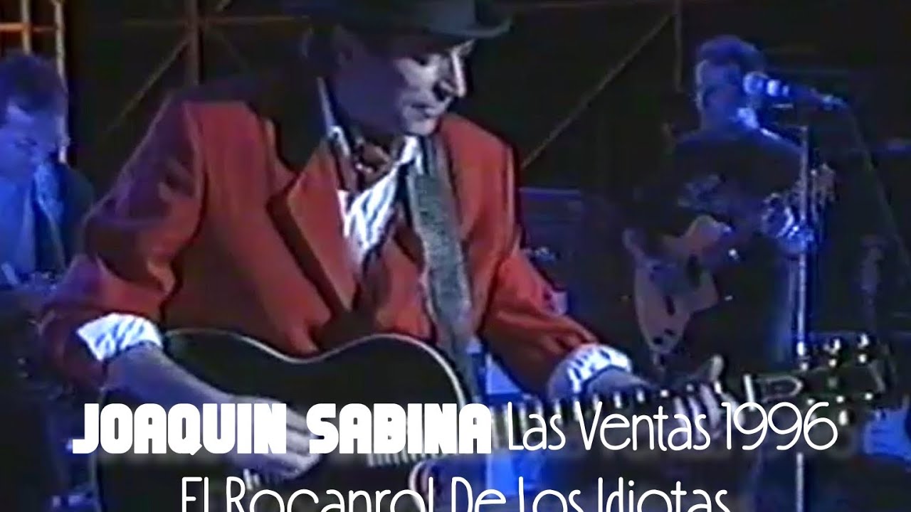 Joaquín Sabina en Las Ventas  - 1 - El Rocanrol De Los Idiotas (DIRECTO INÉDITO 1996)