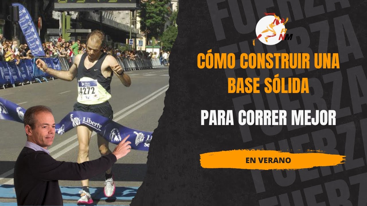 C&oacute;mo Construir una Base S&oacute;lida en Verano para Correr Mejor