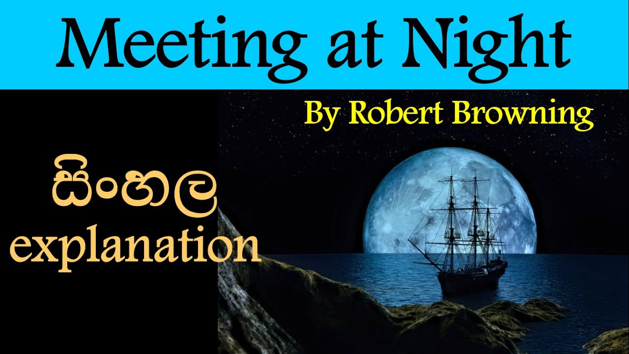 Meeting at Night Poem Explanation in Sinhala | 💖English Literature in Sinhala | Zipya