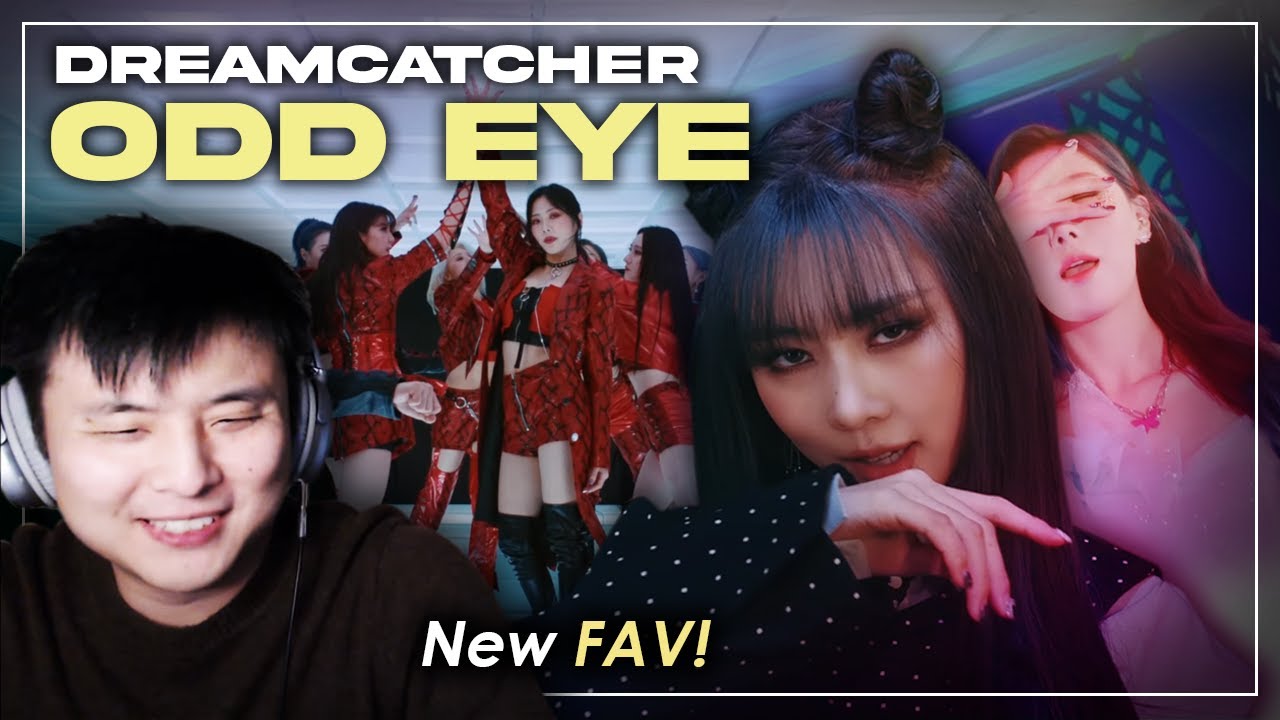 Reaction Dreamcatcher "Odd Eye" MV,  Relay Dance, Live | Outdated Korean Relearning Kpop