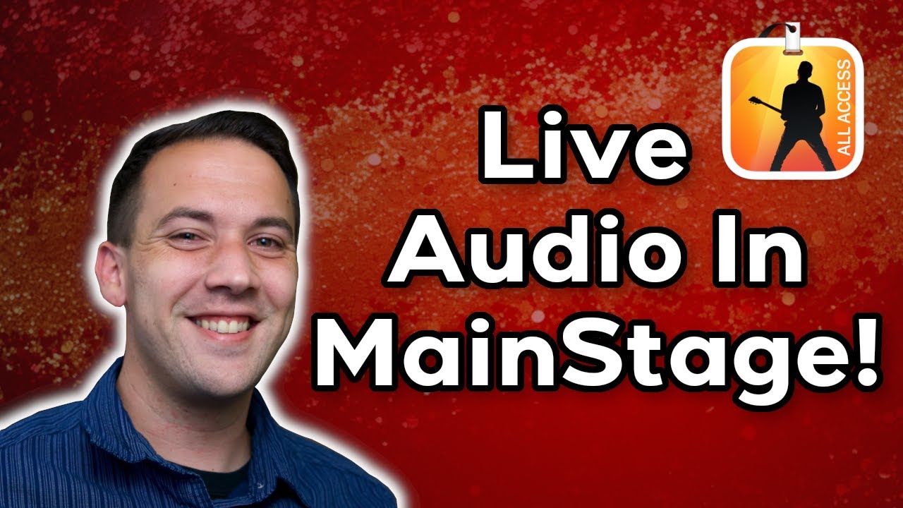 How to Run Live Audio in MainStage