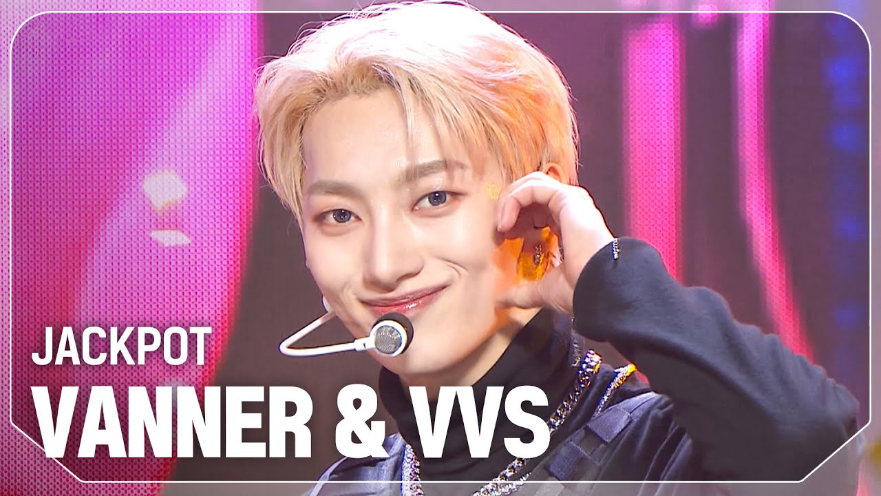 배너(VANNER) & VVS - JACKPOT l Show Champion l EP.527 l 240731