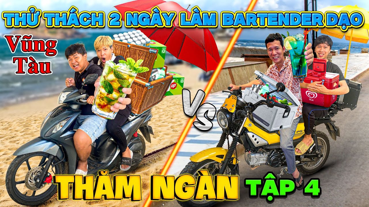 THĂM NGÀN - TẬP 4: Thử Thách 2 Ngày 2 Đêm Bán Nước Bartender Dạo | Trải Nghiệm Nghề Nghiệp Tập 4
