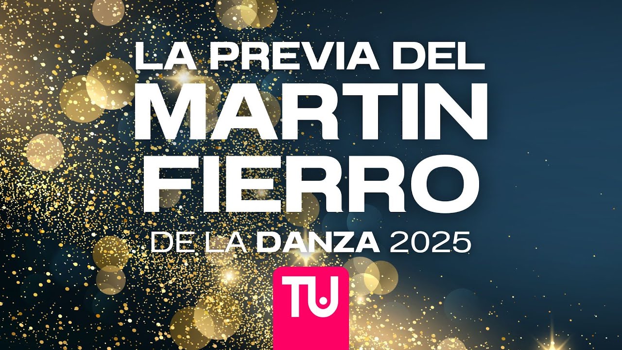 MARTIN FIERRO DANZA 2025 🩰 || LA PREVIA DE LOS MARTIN FIERRO ⭐⭐⭐
