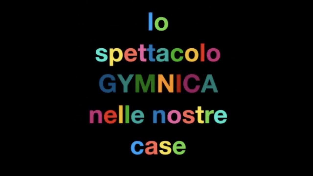 lo spettacolo Gymnica da casa 1