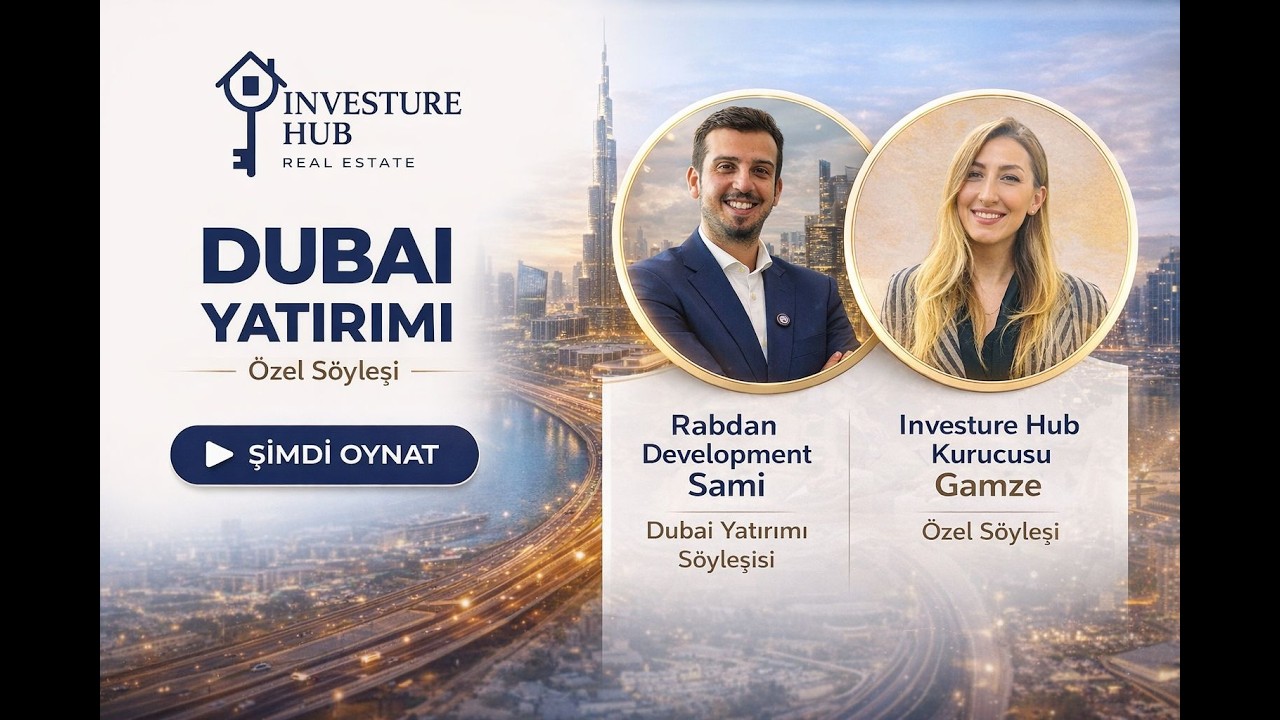 İnvestureHub Kurucusu Gamze ve Rabdan Developments'dan Sami İle Dubai Hakkında Söyleyişi...