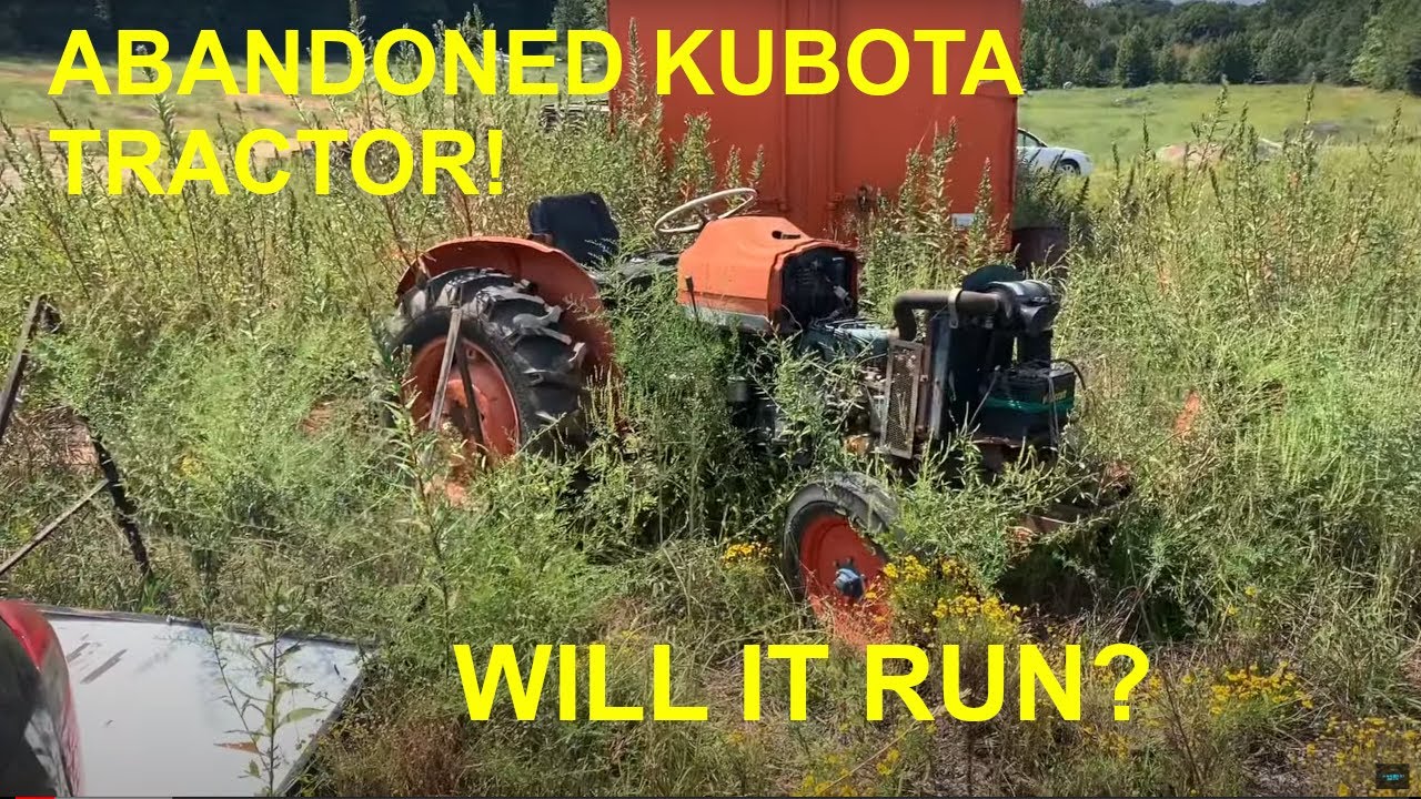Abandoned Kubota L285 Tractor ColdStart
