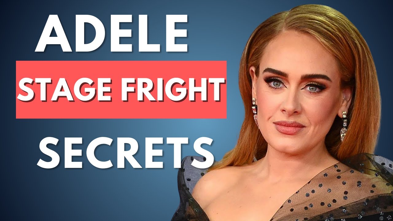 Adele goes to WAR with Anxiety