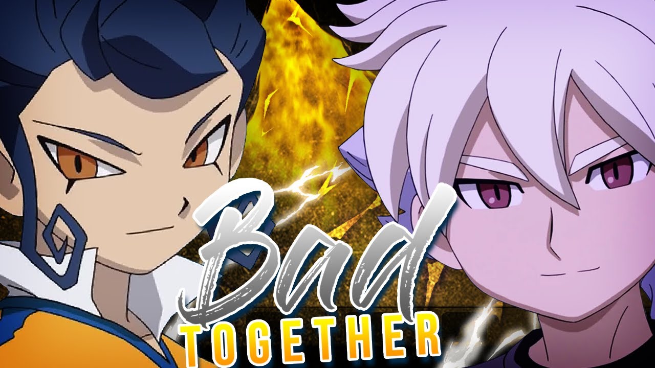 [AMV] Tsurugi x Hakuryuu | Bad Together