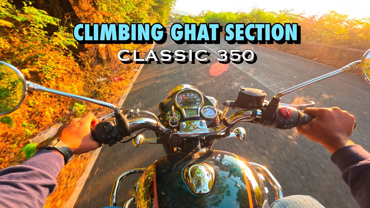 Pt.1 CLIMBING GHAT SECTION | ROYAL ENFIELD CLASSIC 350 EMERALD GREEN