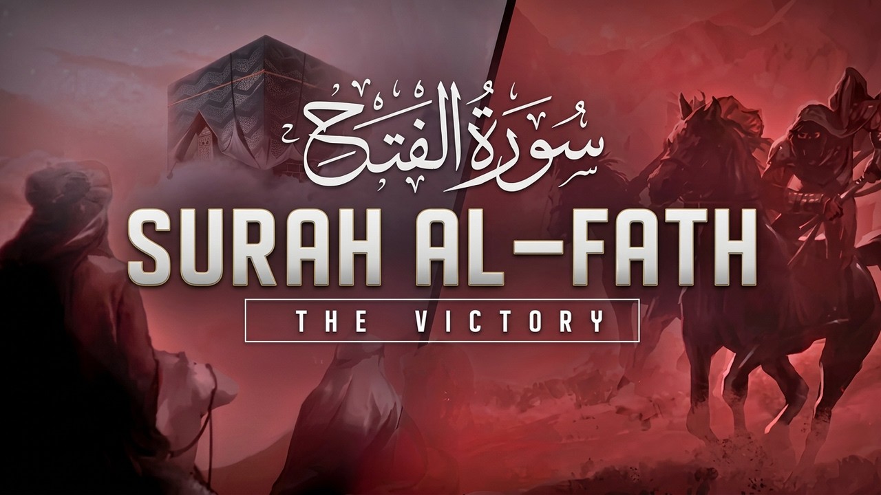 Surah Al-Fath (سورة الفتح) | Full HD Quran Recitation 