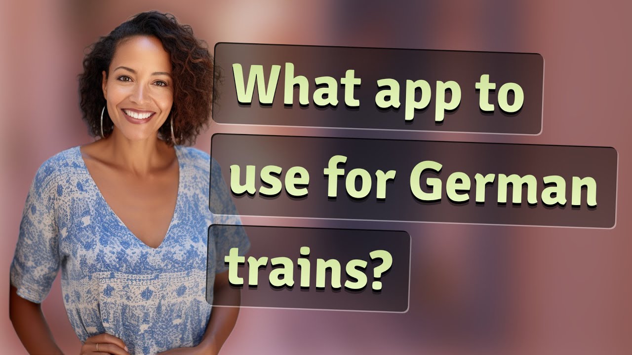 What app to use for German trains?