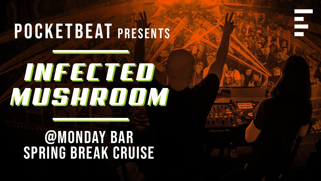 DJ set: Infected Mushroom 2 hours live set | Tracklist included | Monday Bar Spring Break Cruise
