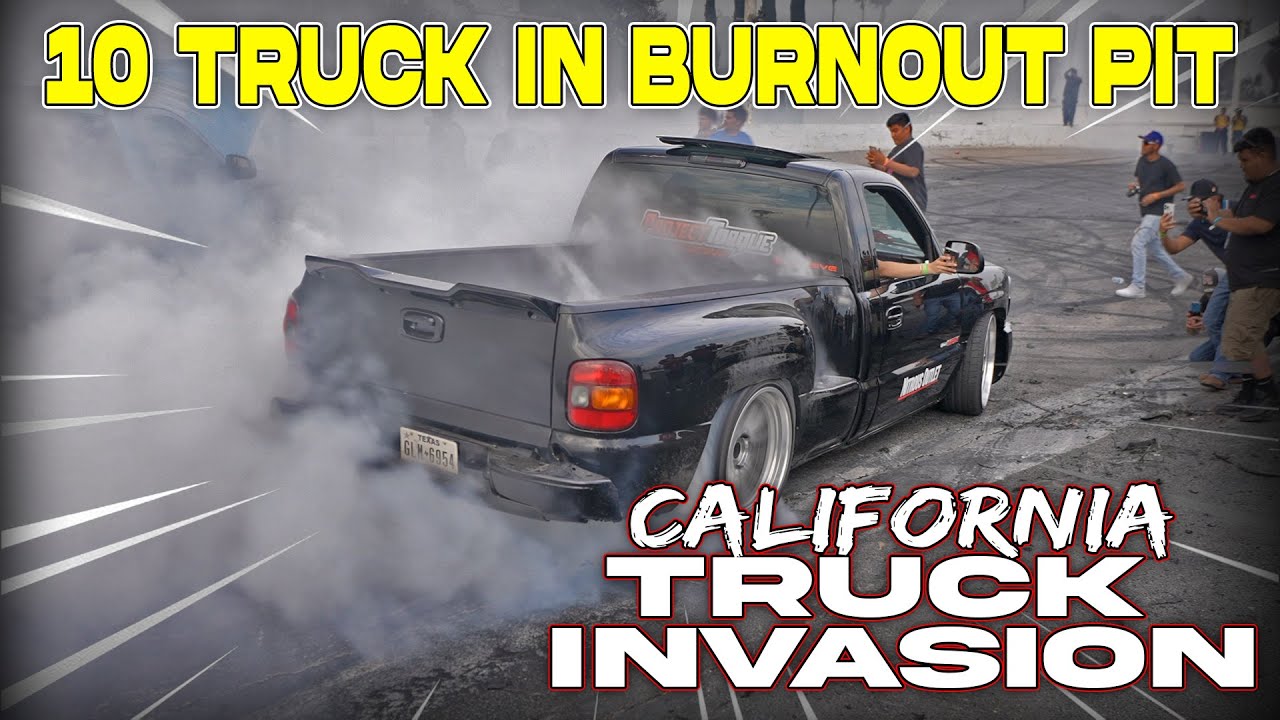 CALIFORNIA TRUCK INVASION! BURNOUT PIT GOT OUT OF HAND!!