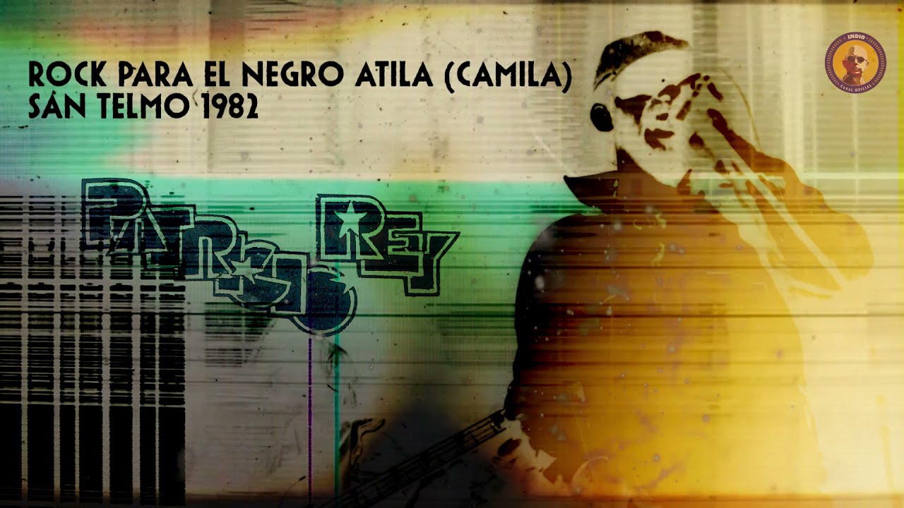 Rock para el Negro Atila (Camila) - San Telmo 1982 - Patricio Rey y sus Redonditos de Ricota