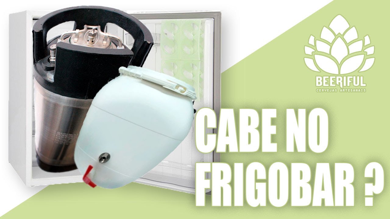 FERMENTADOR DE 30L E POSTMIX DE 19L NO FRIGOBAR ?