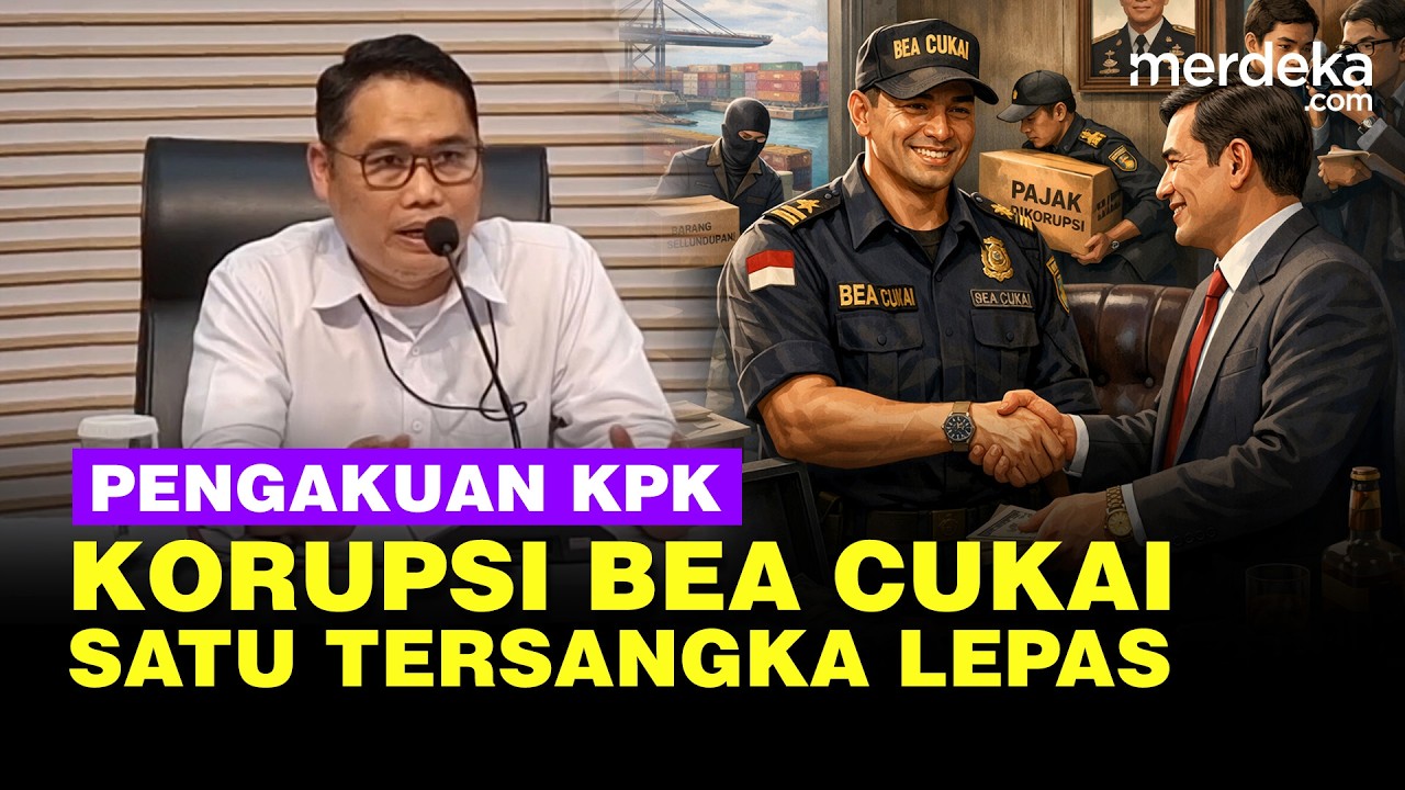 Kejutan! Pengakuan KPK Kasus Korupsi Impor Barang Palsu Bea Cukai: 1 Tersangka Melarikan Diri