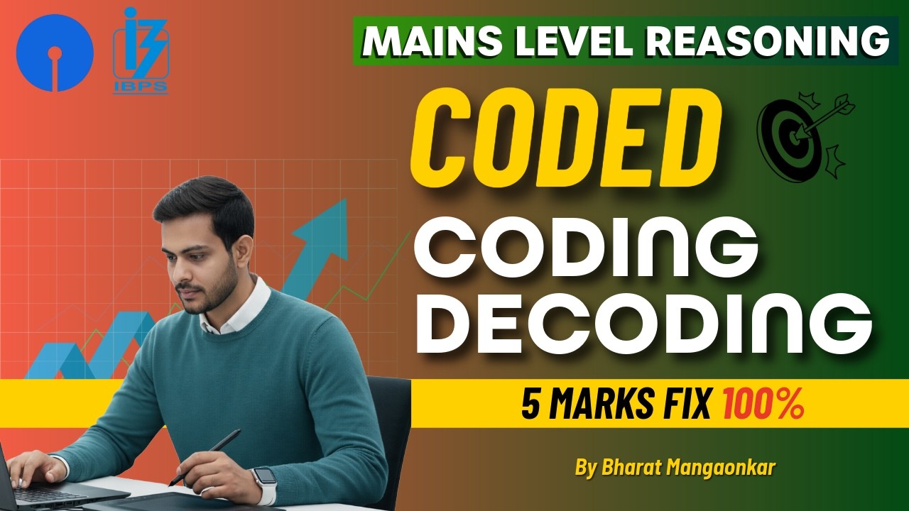 Coding&ndash;Decoding for MAINS 🔥 | From Basics to MAINS | Don&rsquo;t Skip This !!