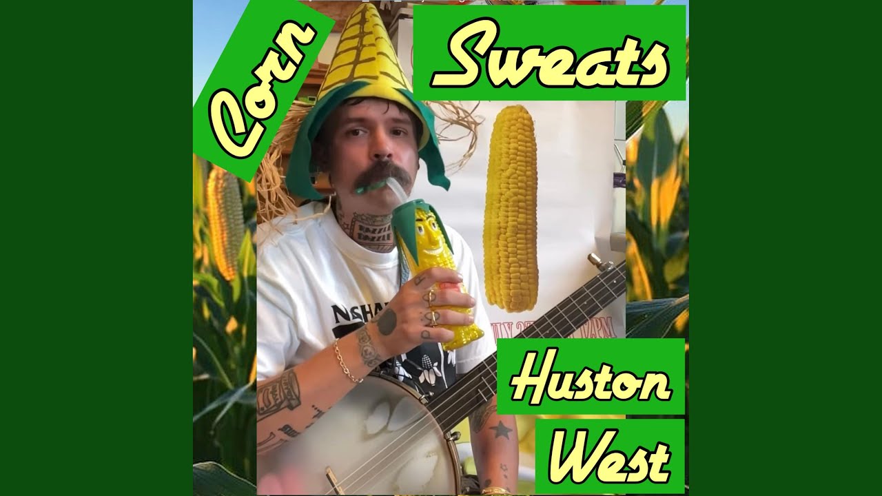 Corn Sweats