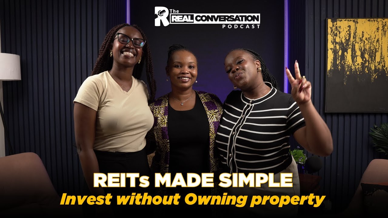REITs Made Simple: The Smart Way Kenyans Are Investing in Property Without Owning It