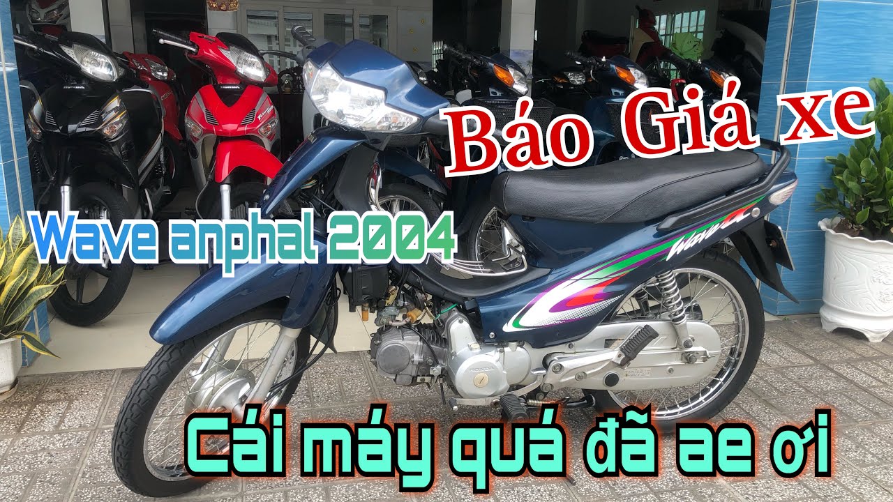 Wave Anphal 2004 cái máy zin quá đã ae ơi. #wave #waveanpha #giaxe