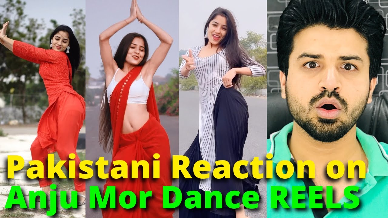 Pakistani React on Anju Mor Latest Dance REELS VIDEOS | Indian dancer |  Reaction Vloggerx