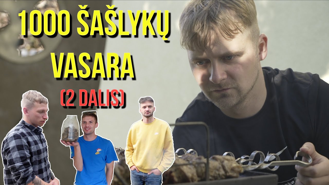 1000 &Scaron;A&Scaron;LYKŲ VASARA (2 dalis)