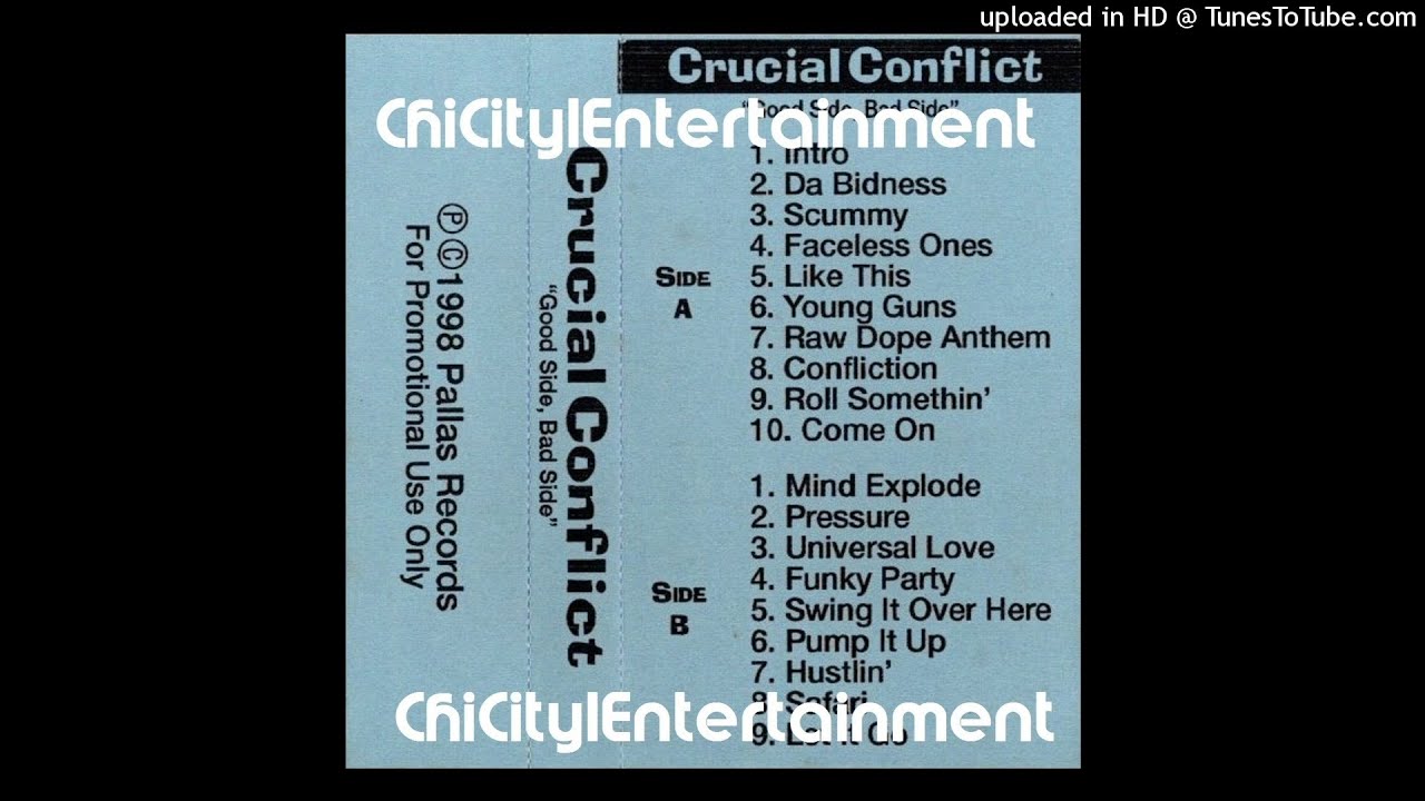 Crucial Conflict (Kilo, Wildstyle, Coldhard & Never) - Hustlin' (1998 Chicago,Illinois)
