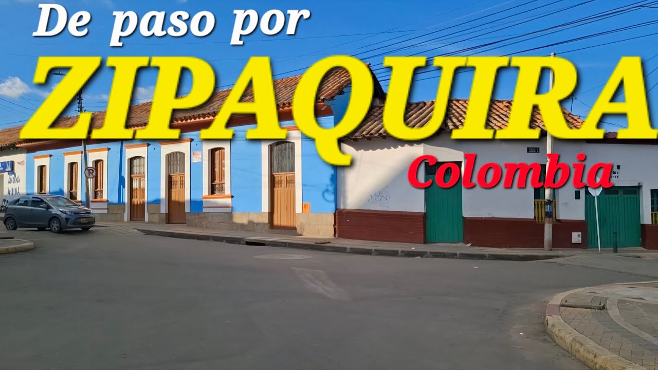 De paso por ZIPAQUIRA COLOMBIA