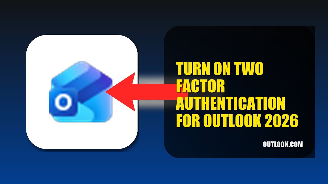 How To Turn On Two Factor Authentication For Outlook 2026 (QUICK FIX)