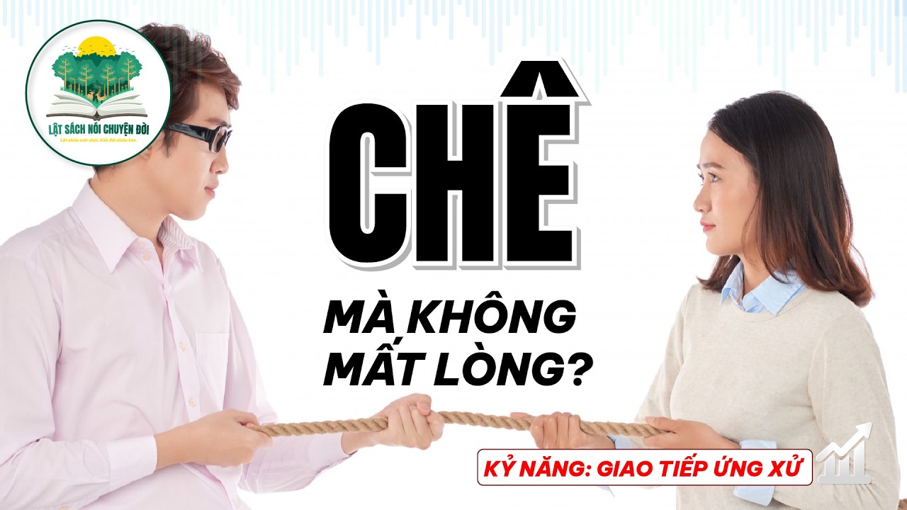 Phê bình thế nào để không làm người khác ghét bạn?