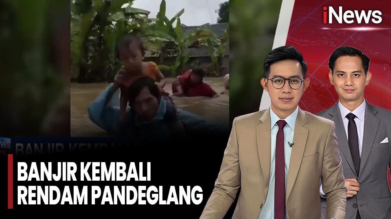 Banjir Kembali Rendam Pandeglang, Warga Dievakuasi | iNews Pagi (09/02)